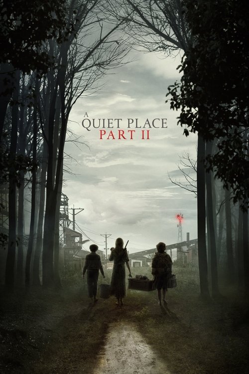 A Quiet Place Part II movie