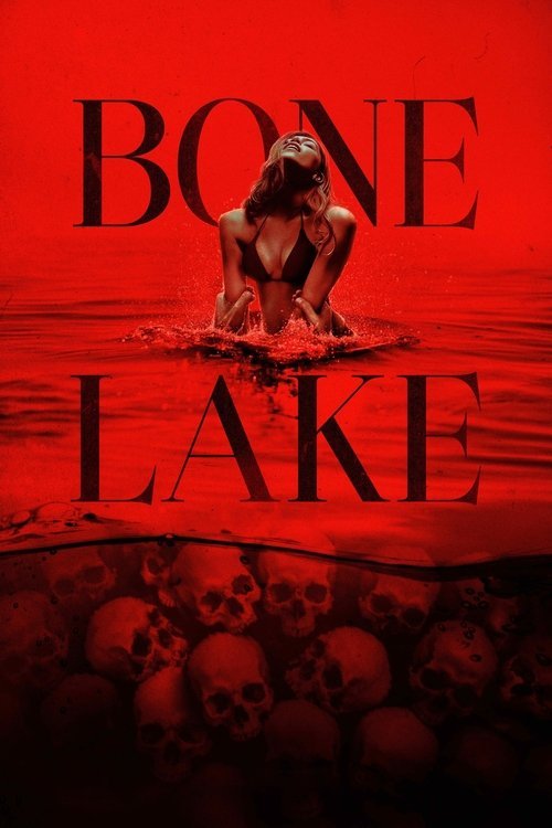 Bone Lake movie