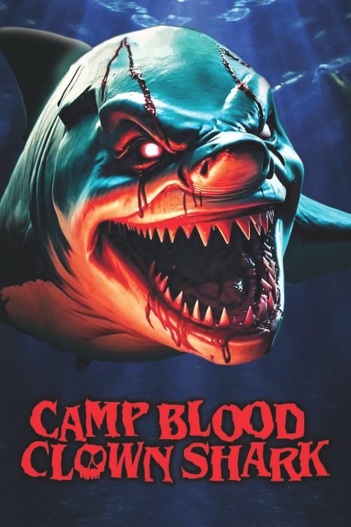 Camp Blood: Clown Shark