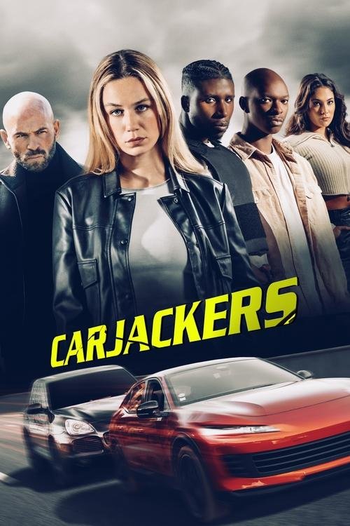 Carjackers movie