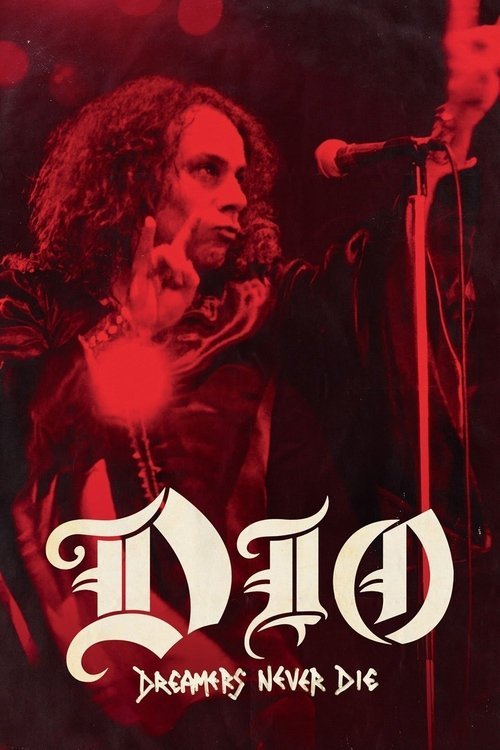 Dio: Dreamers Never Die movie
