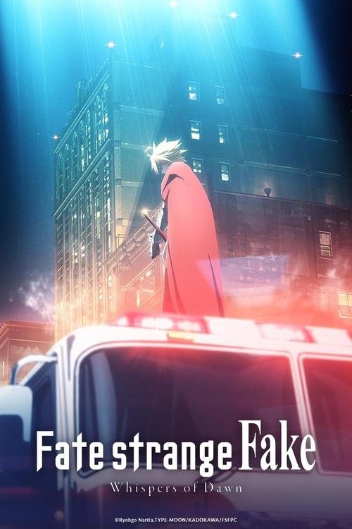 Fate/strange Fake -Whispers of Dawn- movie