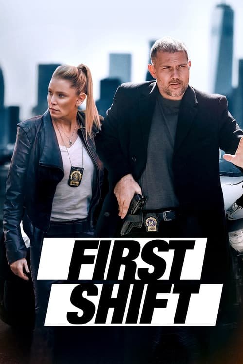 First Shift movie