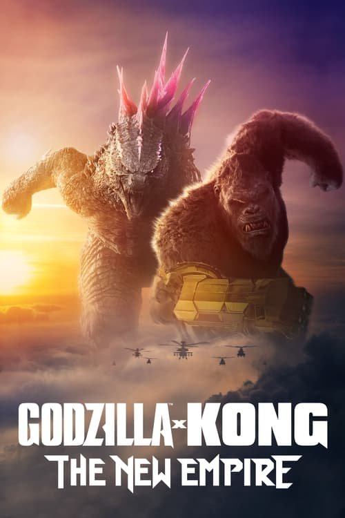Godzilla x Kong: The New Empire movie