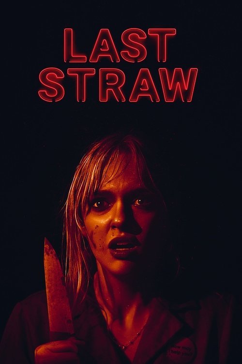 Last Straw movie