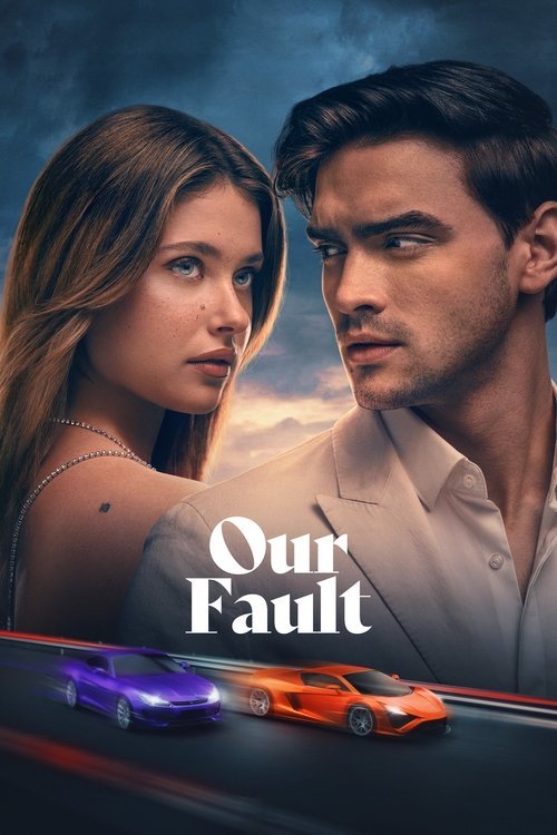 Our Fault movie