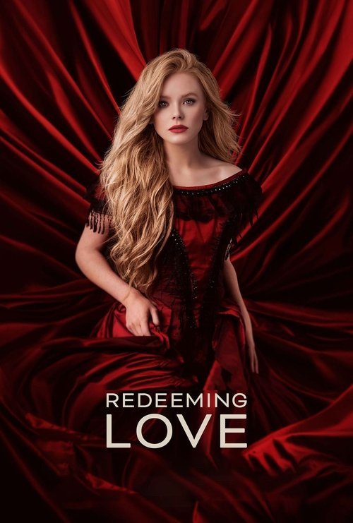 Redeeming Love movie