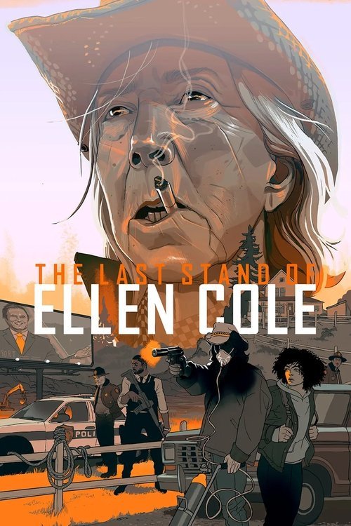 The Last Stand of Ellen Cole movie