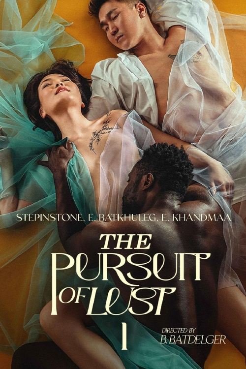 The Pursuit of Lust movie