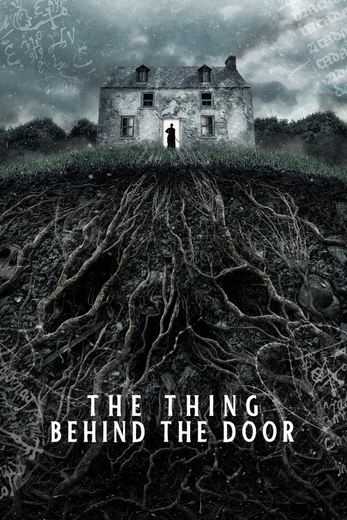 The Thing Behind The Door movie