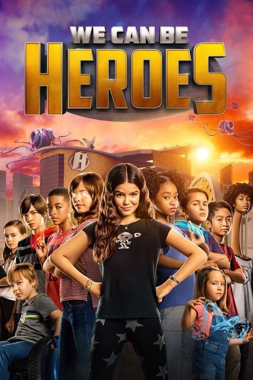 We Can Be Heroes movie
