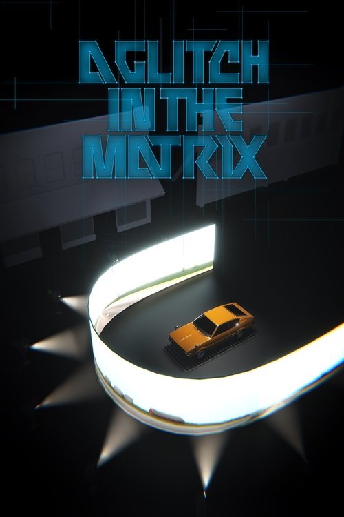 A Glitch in the Matrix movie