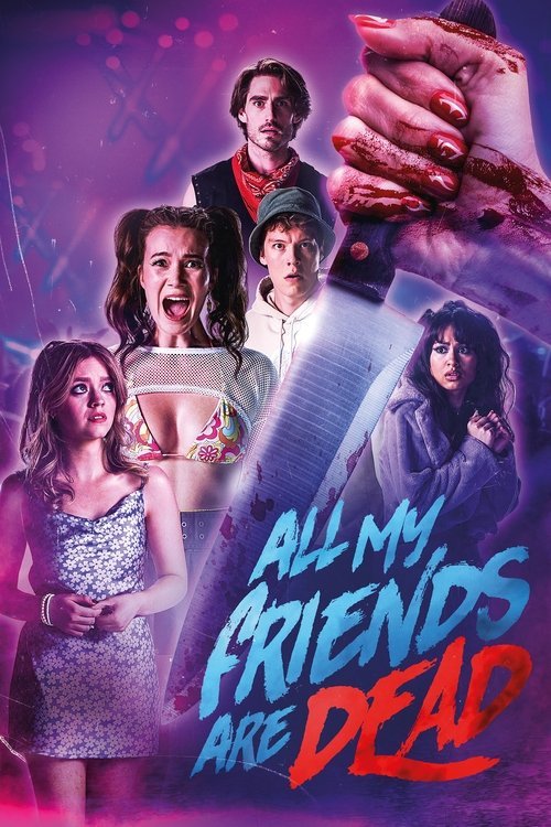 #AMFAD: All My Friends Are Dead movie