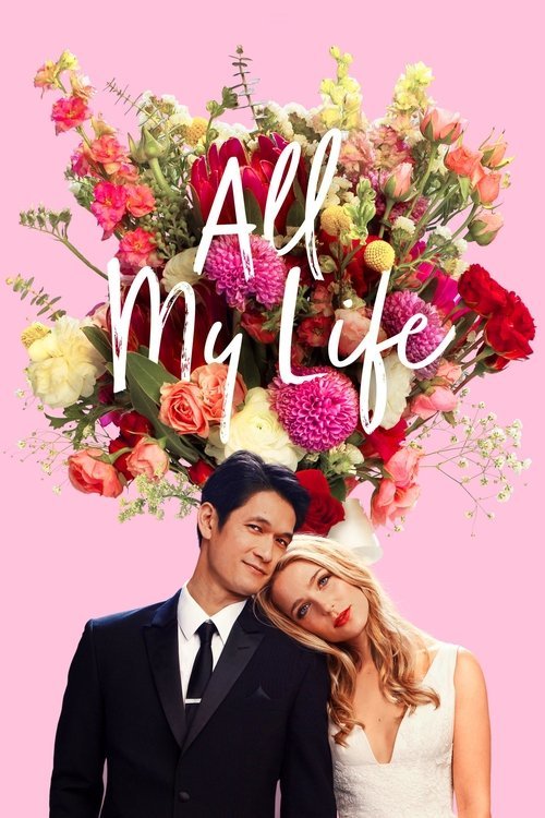 All My Life movie