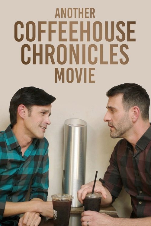 Another Coffeehouse Chronicles Movie movie
