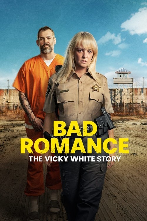 Bad Romance: The Vicky White Story movie