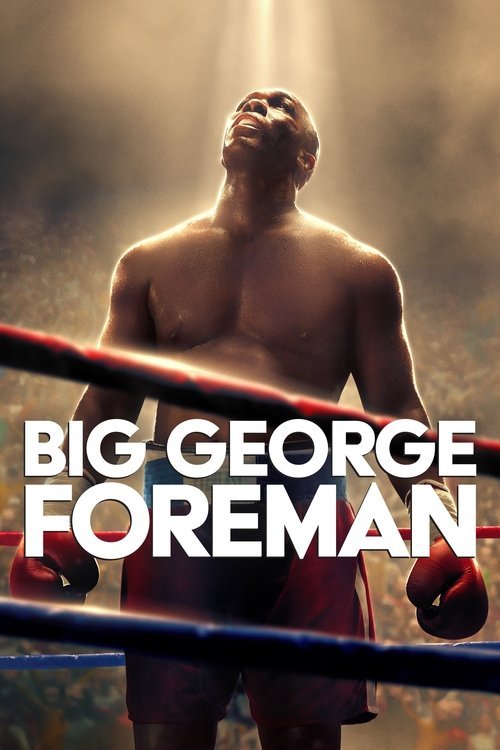 Big George Foreman movie