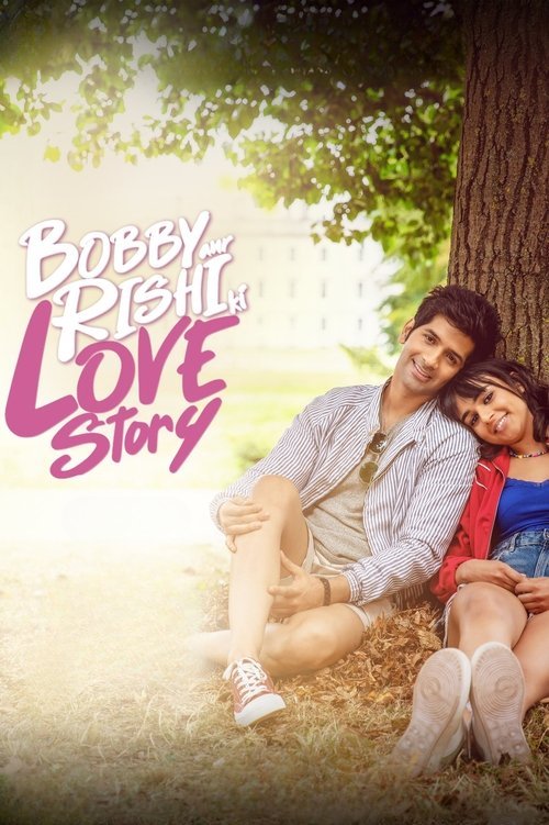 Bobby Aur Rishi Ki Love Story movie