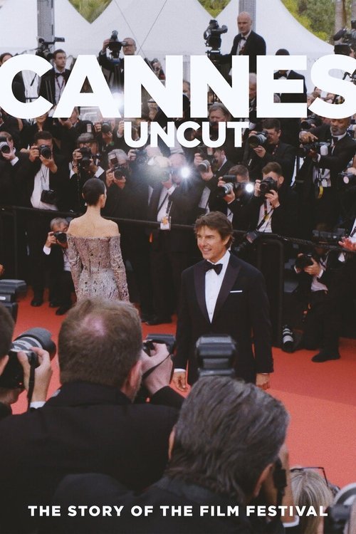 Cannes Uncut movie