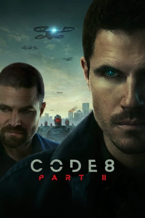 Code 8 Part II movie