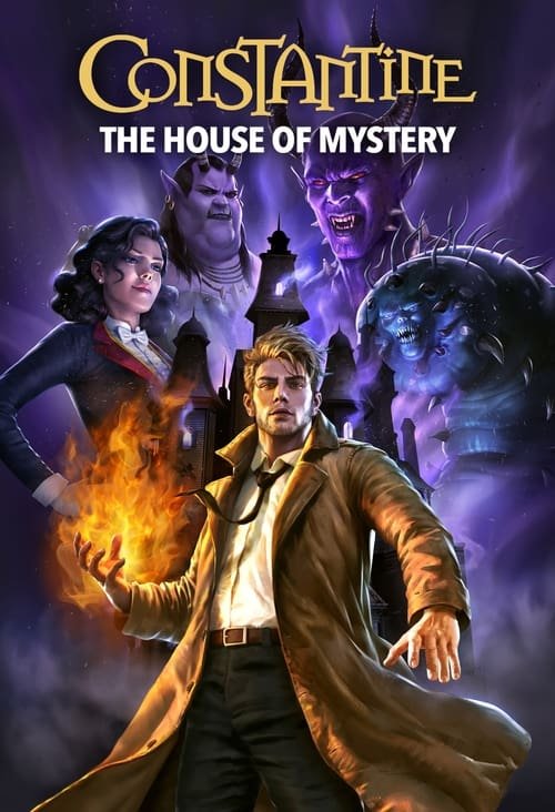 Constantine: The House of Mystery movie