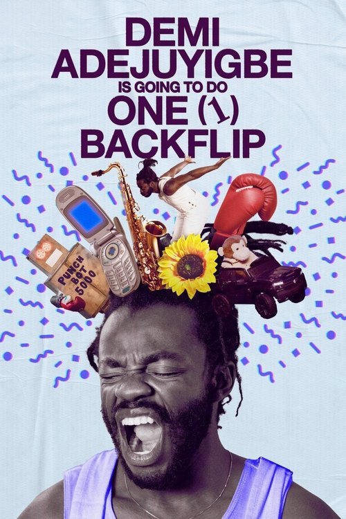 Demi Adejuyigbe: Is Going to Do One (1) Backflip movie