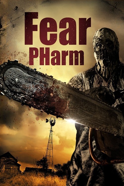 Fear PHarm movie
