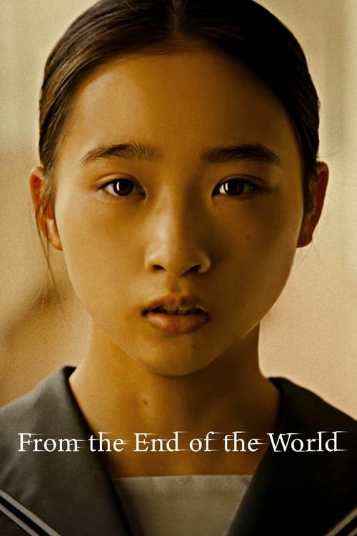 From the End of the World movie