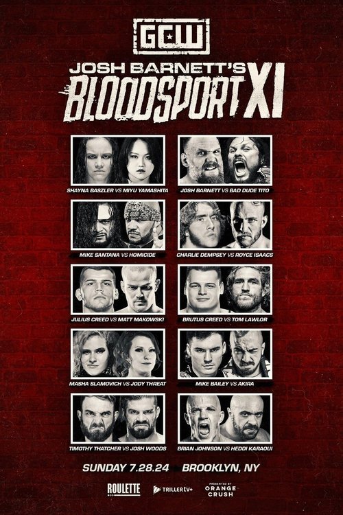GCW Josh Barnett's Bloodsport XI movie