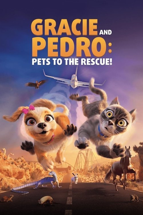 Gracie & Pedro: Pets to the Rescue movie