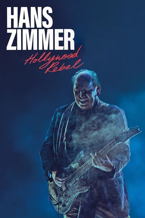 Hans Zimmer: Hollywood Rebel movie
