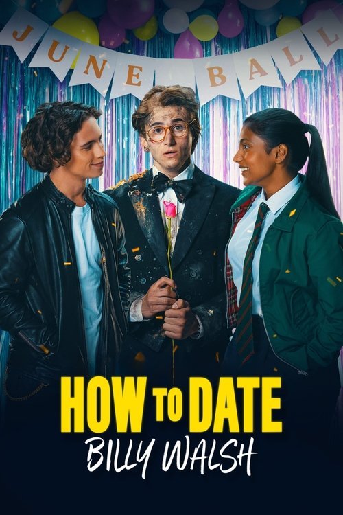 How to Date Billy Walsh movie