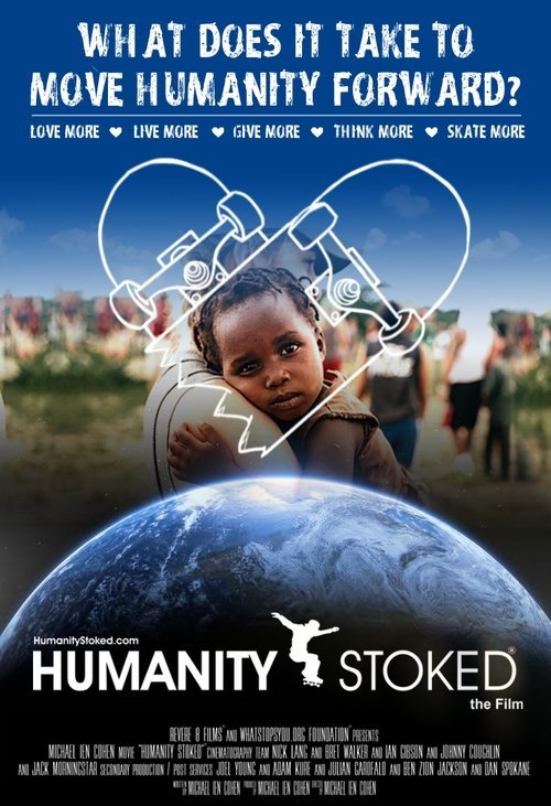 Humanity Stoked movie