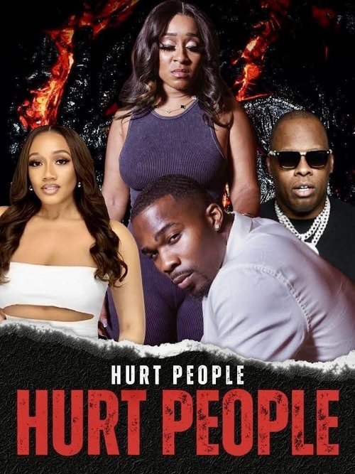 Hurt People Hurt People movie