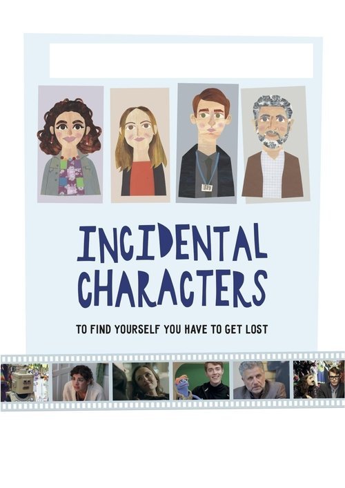 Incidental Characters movie