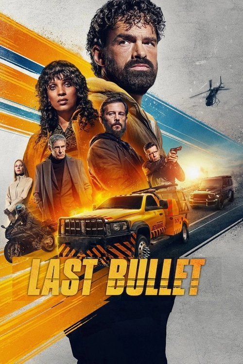 Last Bullet movie