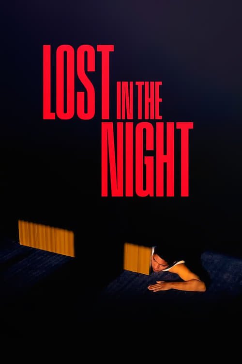 Lost in the Night movie