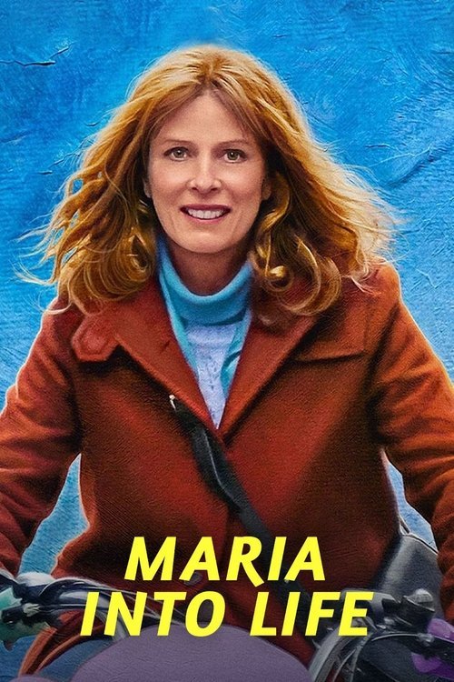 Maria into Life movie