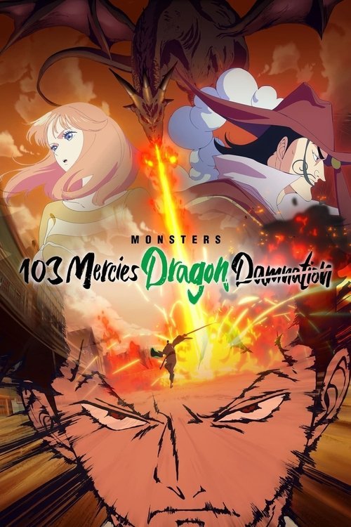 Monsters 103 Mercies Dragon Damnation movie