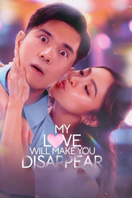 My Love Will Make You Disappear movie
