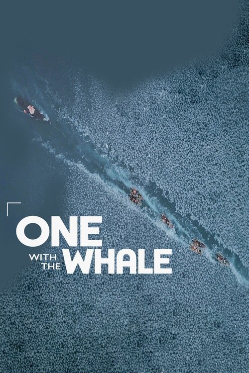 One with the Whale movie