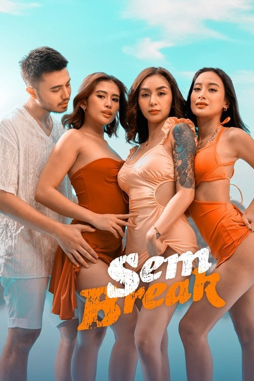 Sem Break movie
