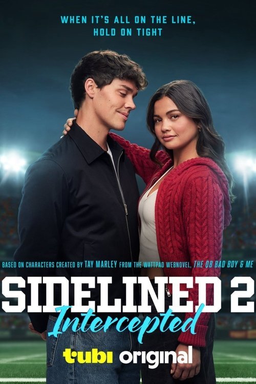 Sidelined 2: Intercepted movie