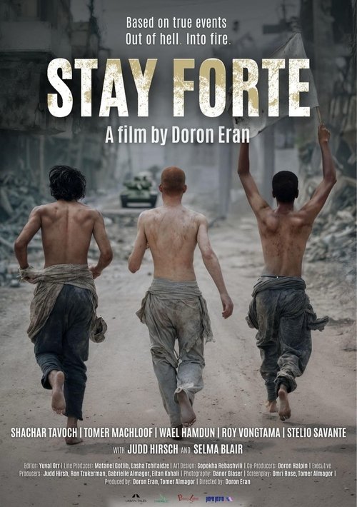 Stay Forte movie