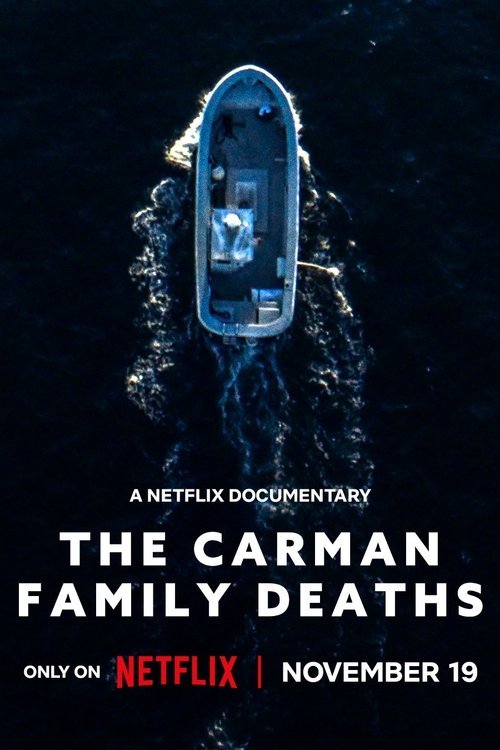The Carman Family Deaths movie