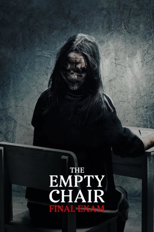 The Empty Chair: Final Exam movie
