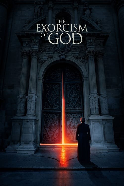 The Exorcism of God movie