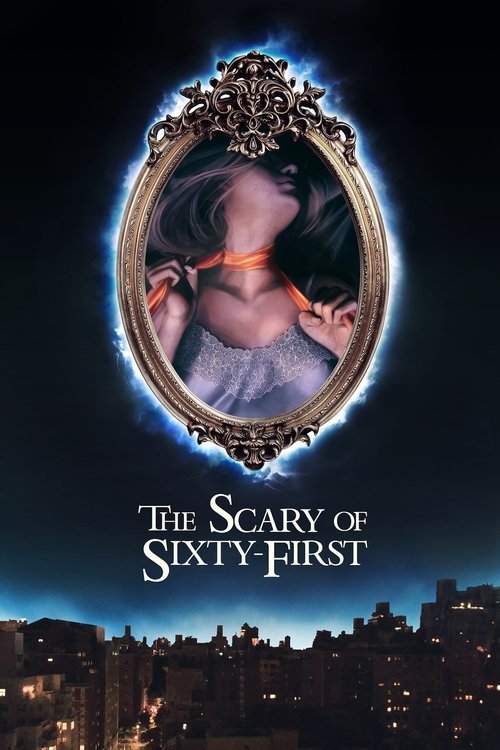 The Scary of Sixty-First movie