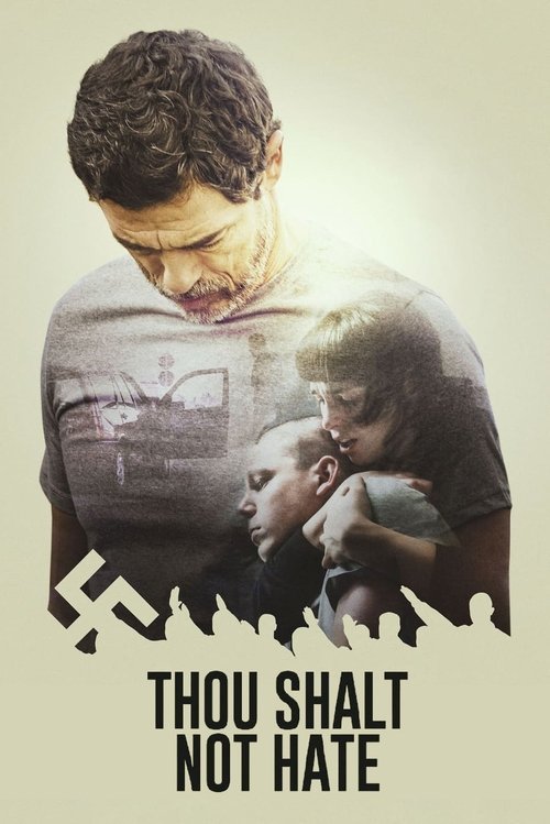 Thou Shalt Not Hate movie