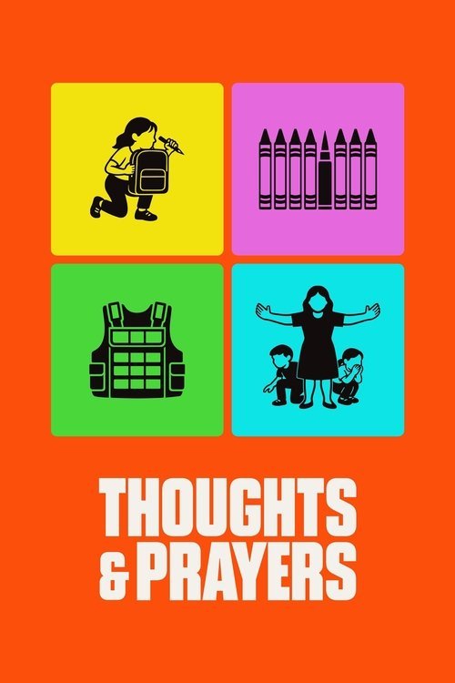 Thoughts & Prayers movie